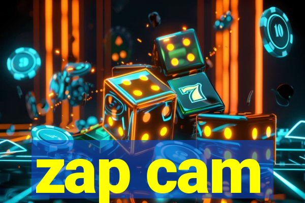 zap cam